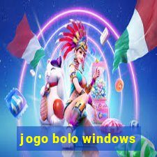 jogo bolo windows